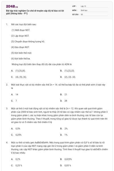 Bài tập trắc nghiệm Cơ chế di truyền cấp độ tế bào có lời giải (thông hiểu - P1)
