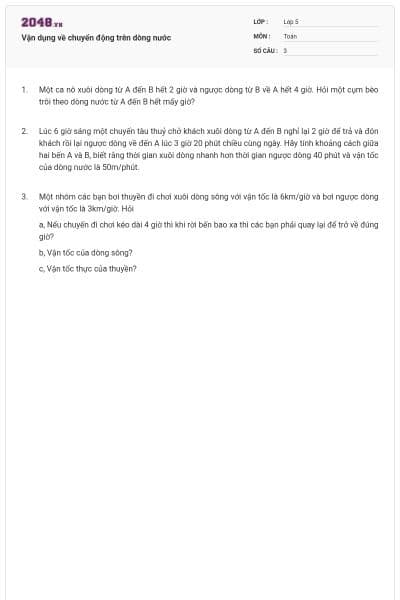 Vận dụng về chuyển động trên dòng nước