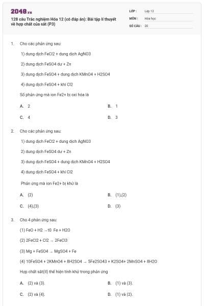 128 câu  Trắc nghiệm Hóa 12 (có đáp án): Bài tập lí thuyết về hợp chất của sắt (P3)