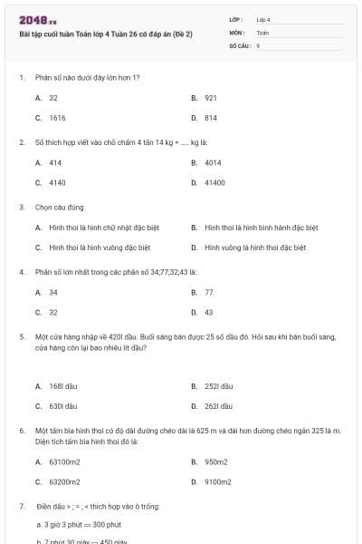 Bài tập cuối tuần Toán lớp 4 Tuần 26 có đáp án (Đề 2)