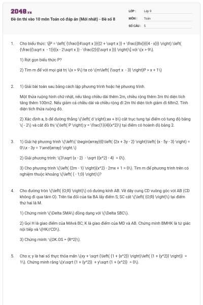 Đề ôn thi vào 10 môn Toán có đáp án (Mới nhất) - Đề số 8