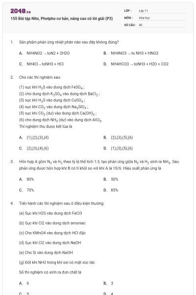 155 Bài tập Nito, Photpho cơ bản, nâng cao có lời giải (P3)