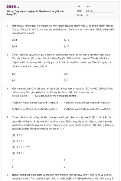 Bài tập Quy luật di truyền của Menđen có lời giải (vận dụng- P1)