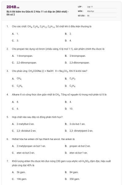 Bộ 6 Đề kiểm tra Giữa kì 2 Hóa 11 có đáp án (Mới nhất) - Đề số 2
