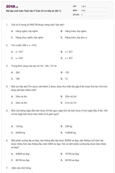 Bài tập cuối tuần Toán lớp 4 Tuần 32 có đáp án (Đề 1)