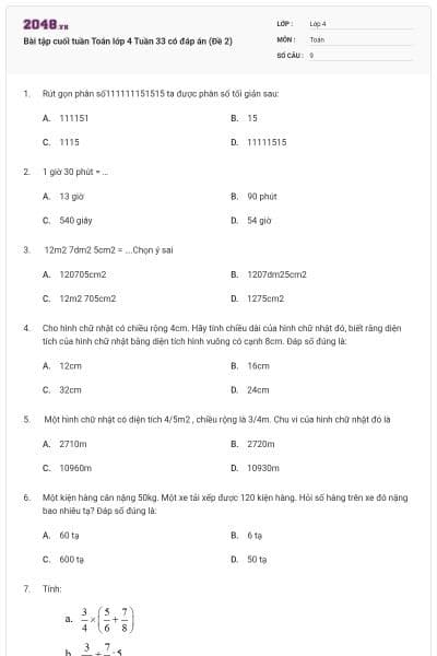 Bài tập cuối tuần Toán lớp 4 Tuần 33 có đáp án (Đề 2)