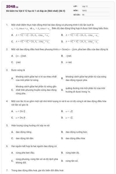 Đề kiểm tra Vật lí 12 học kì 1 có đáp án (Mới nhất) (Đề 4)