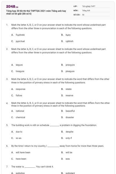 Tổng hợp 30 Đề thi thử THPTQG 2021 môn Tiếng anh hay nhất có lời giải (Đề số 6)