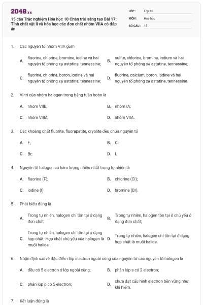 15 câu Trắc nghiệm Hóa học 10 Chân trời sáng tạo Bài 17: Tính chất vật lí và hóa học các đơn chất nhóm VIIA có đáp án