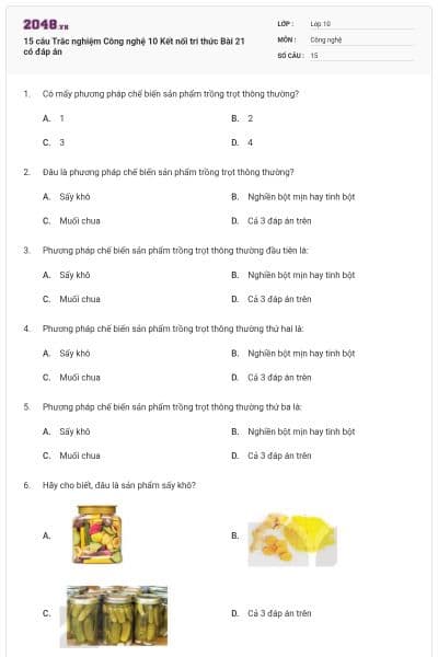 15 câu Trắc nghiệm Công nghệ 10 Kết nối tri thức Bài 21 có đáp án