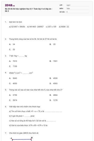 Bộ 20 đề thi trắc nghiệm Học kì 1 Toán lớp 4 có đáp án - Đề 3