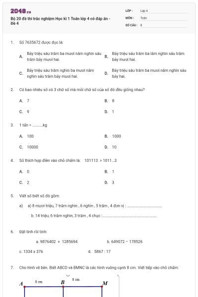 Bộ 20 đề thi trắc nghiệm Học kì 1 Toán lớp 4 có đáp án - Đề 4