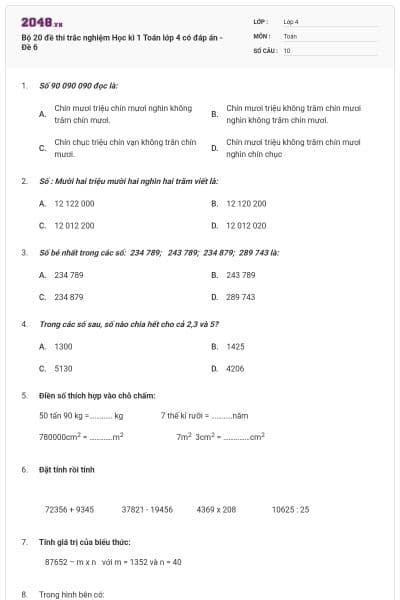 Bộ 20 đề thi trắc nghiệm Học kì 1 Toán lớp 4 có đáp án - Đề 6