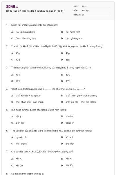 Đề thi Học kì 1 Hóa học lớp 8 cực hay, có đáp án (Đề 6)