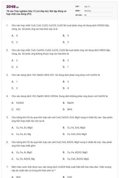 78 câu Trắc nghiệm Hóa 12 (có đáp án): Bài tập đồng và hợp chất của đồng (P2)