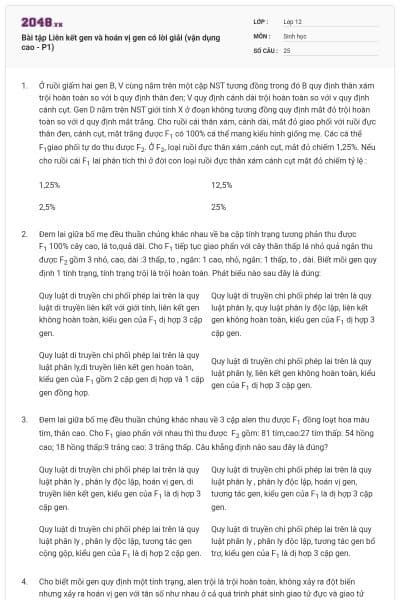 Bài tập Liên kết gen và hoán vị gen có lời giải (vận dụng cao - P1)