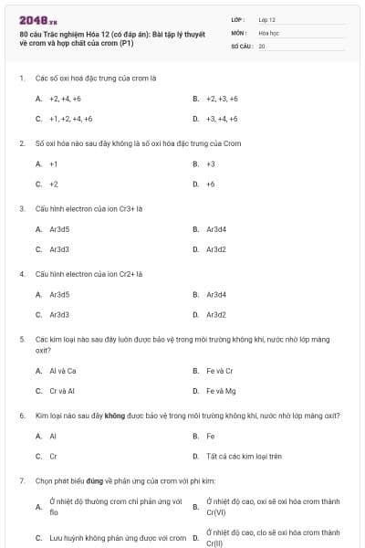 80 câu Trắc nghiệm Hóa 12 (có đáp án): Bài tập lý thuyết về crom và hợp chất của crom (P1)