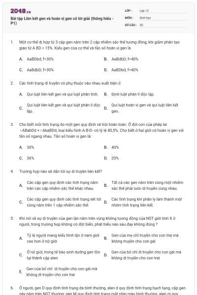 Bài tập Liên kết gen và hoán vị gen có lời giải (thông hiểu - P1)