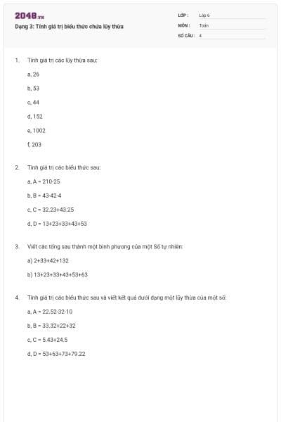 Dạng 3: Tính giá trị biểu thức chứa lũy thừa