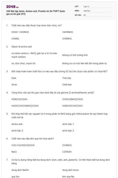 260 Bài tập Amin, Amino axit, Protein ôn thi THPT Quốc gia có lời giải (P3)