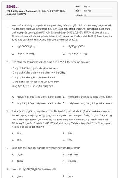 260 Bài tập Amin, Amino axit, Protein ôn thi THPT Quốc gia có lời giải (P2)