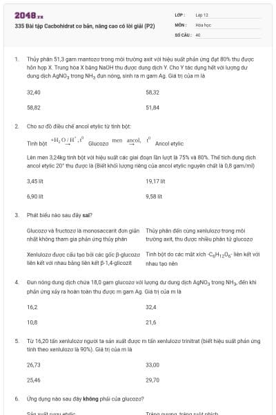 335 Bài tập Cacbohidrat cơ bản, nâng cao có lời giải (P2)