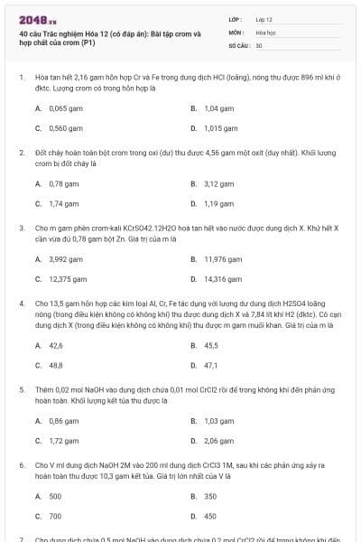 40 câu Trắc nghiệm Hóa 12 (có đáp án): Bài tập crom và hợp chất của crom (P1)