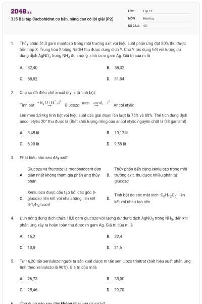 335 Bài tập Cacbohidrat cơ bản, nâng cao có lời giải (P2)