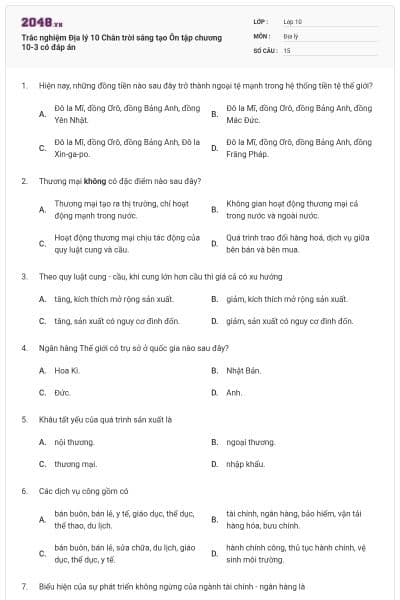 Trắc nghiệm Địa lý 10 Chân trời sáng tạo Ôn tập chương 10-3 có đáp án