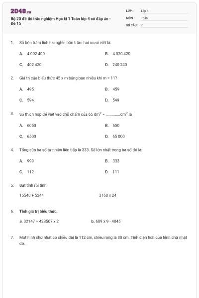 Bộ 20 đề thi trắc nghiệm Học kì 1 Toán lớp 4 có đáp án - Đề 15