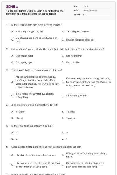 15 câu Trắc nghiệp GDTC 10 Cánh diều Kĩ thuật tại chỗ ném biên và kĩ thuật bắt bóng lăn sệt có đáp án