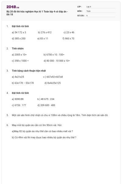 Bộ 20 đề thi trắc nghiệm Học kì 1 Toán lớp 4 có đáp án - Đề 18