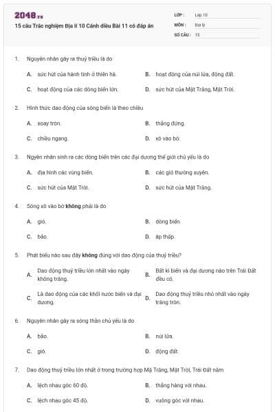 15 câu Trắc nghiệm Địa lí 10 Cánh diều Bài 11 có đáp án