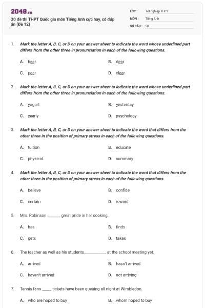 30 đề thi THPT Quốc gia môn Tiếng Anh cực hay, có đáp án (Đề 12)