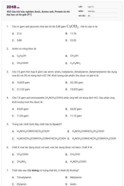 455 Câu hỏi trắc nghiệm Amin, Amino axit, Protein ôn thi Đại học có lời giải (P1)