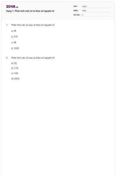 Dạng 1: Phân tích một số ta thừa số nguyên tố