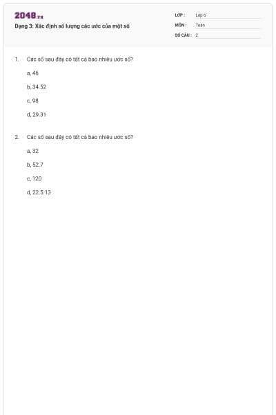 Dạng 3: Xác định số lượng các ước của một số