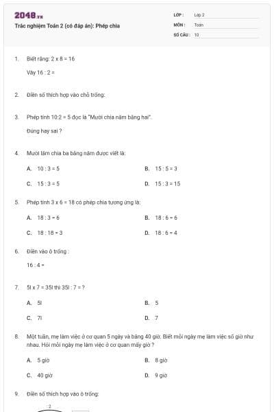 Trắc nghiệm Toán 2 (có đáp án): Phép chia