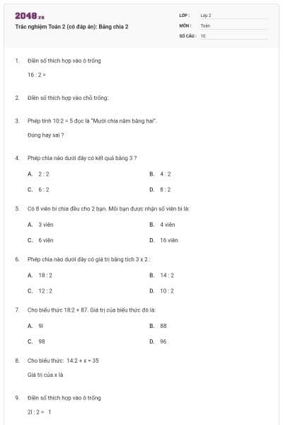 Trắc nghiệm Toán 2 (có đáp án): Bảng chia 2