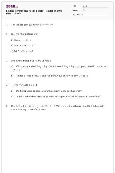 Bộ 8 Đề kiểm tra giữa học kì 1 Toán 11 có đáp án (Mới nhất) - Đề số 4