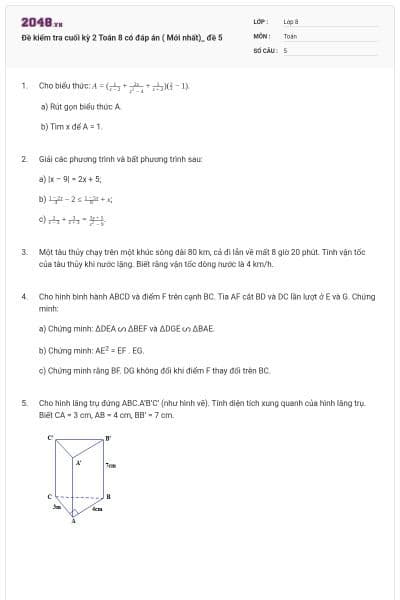 Đề kiểm tra cuối kỳ 2 Toán 8 có đáp án ( Mới nhất)_ đề 5