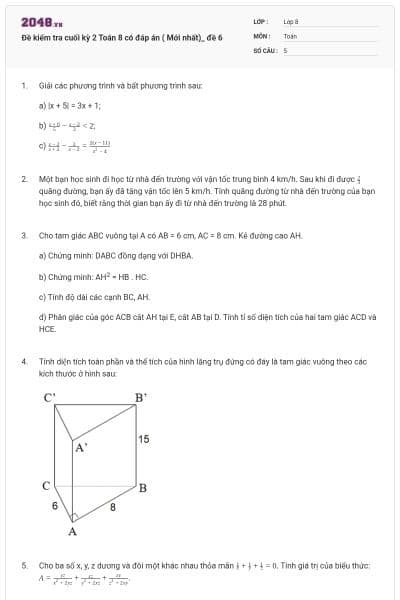 Đề kiểm tra cuối kỳ 2 Toán 8 có đáp án ( Mới nhất)_ đề 6