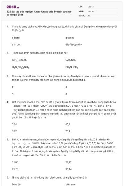 325 Bài tập trắc nghiệm Amin, Amino axit, Protein cực hay có lời giải (P2)