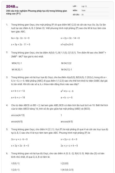 200 câu trắc nghiệm Phương pháp tọa độ trong không gian nâng cao (P1)