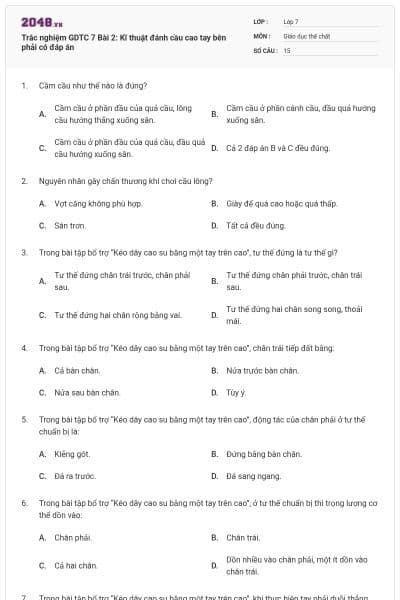 Trắc nghiệm GDTC 7 Bài 2: Kĩ thuật đánh cầu cao tay bên phải có đáp án