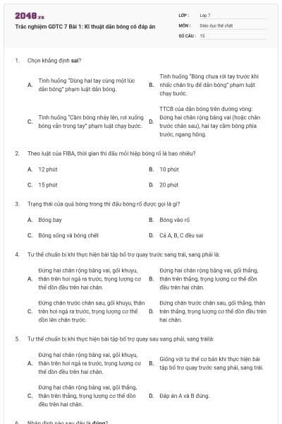 Trắc nghiệm GDTC 7 Bài 1: Kĩ thuật dẫn bóng có đáp án