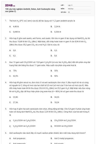 100 câu trắc nghiệm Anđehit, Xeton, Axit Cacboxylic nâng cao (phần 2)
