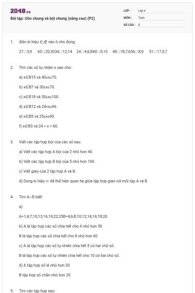 Bài tập: Ước chung và bội chung (nâng cao) (P2)