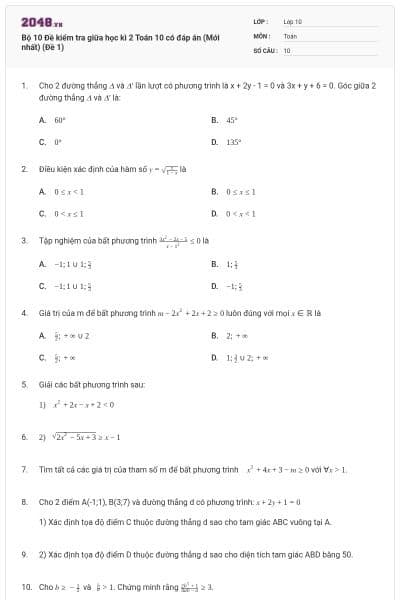Bộ 10 Đề kiểm tra giữa học kì 2 Toán 10 có đáp án (Mới nhất) (Đề 1)