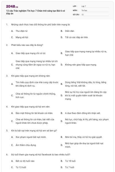 12 câu Trắc nghiệm Tin học 7 Chân trời sáng tạo Bài 6 có đáp án